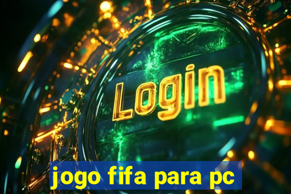 jogo fifa para pc